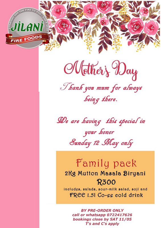 Jilani Halaal Fire foods Mother&#39;s Day Special