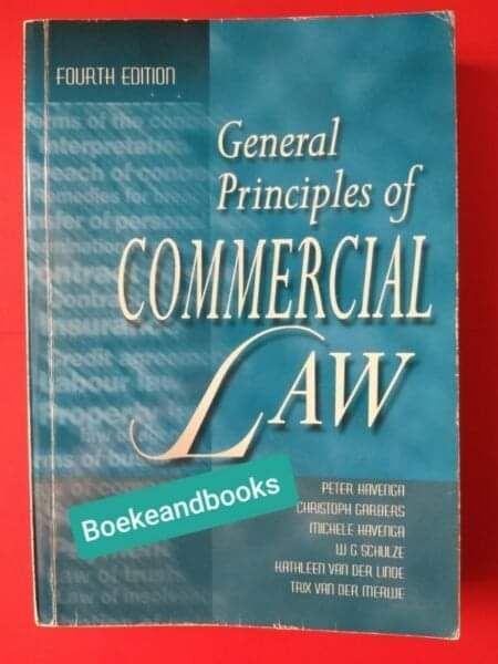 General Principles Of Commercial Law - Peter Havenga - Christoph Garbers.