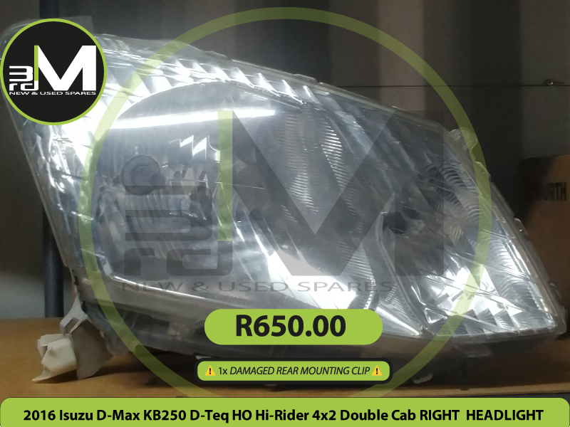 2016 Isuzu D-Max KB250 DTeq HO Hi Rider 4x2 Double Cab RIGHT SIDE HEADLIGHT R650 MV0679