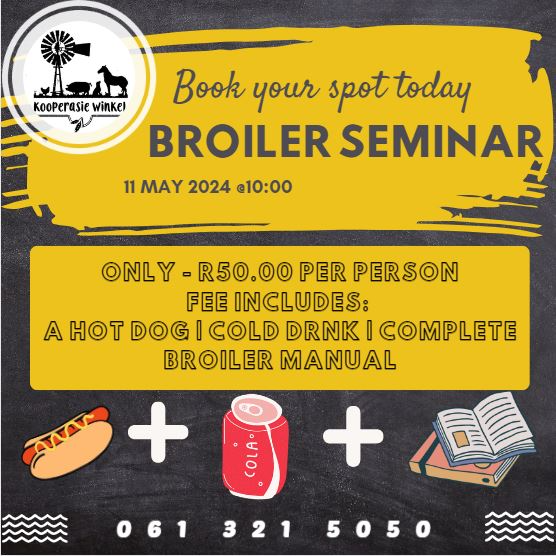 BROILER SEMINAR - KOOPERASIE VEEVOER WINKEL