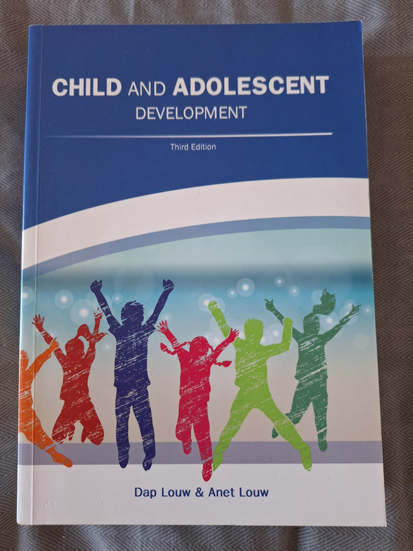 Child and Adolescent Development 3rd edition  (UNISA Textbook)