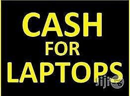 we pay Cash for Laptops and we also pick up in some areas