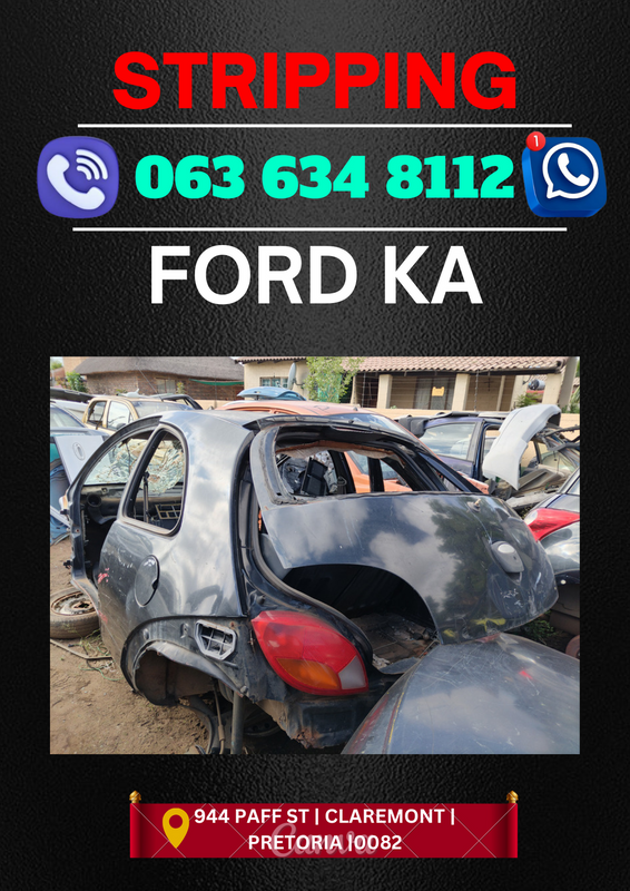 Ford ka stripping for spares Call or WhatsApp me 0615350116