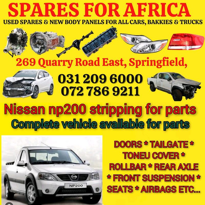 Nissan NP200 now stripping for parts &#64;  SPARES FOR AFRICA.COUNTRYWIDE DELIVERIES Arranged daily.