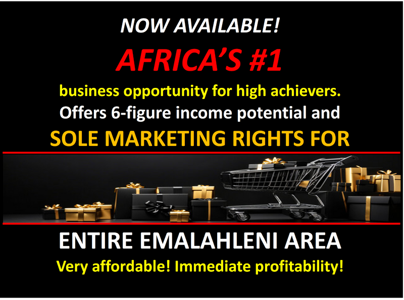 EMALAHLENI TERRITORY - NEW RELEASE - MAGNIFICENT HIGH INCOME MARKETING BUSINESS