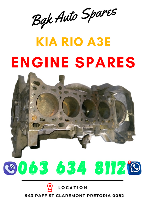 Kia Rio A3E engine spares Whatsapp me 063 149 6230