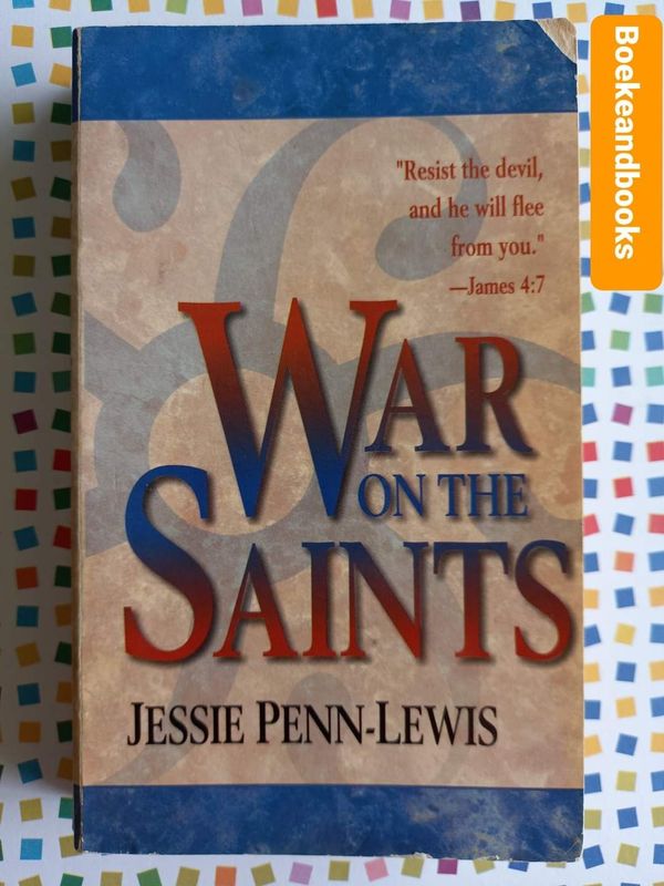 War On The Saints - Jessie Penn-Lewis.