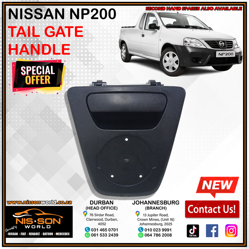 NISSAN NP200 TAIL GATE HANDLE