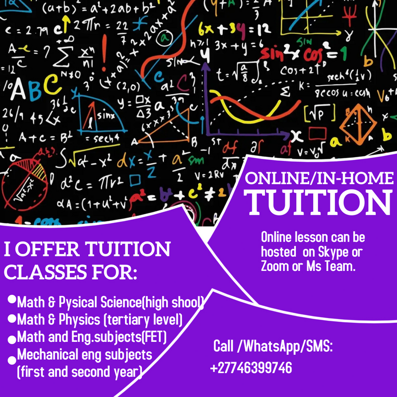 TUTOR AVAILABLE to assist with PHYSICS, Mathematics &amp;ENGINEERING (HIGH SCHOOL /TERTIARY LEVEL)