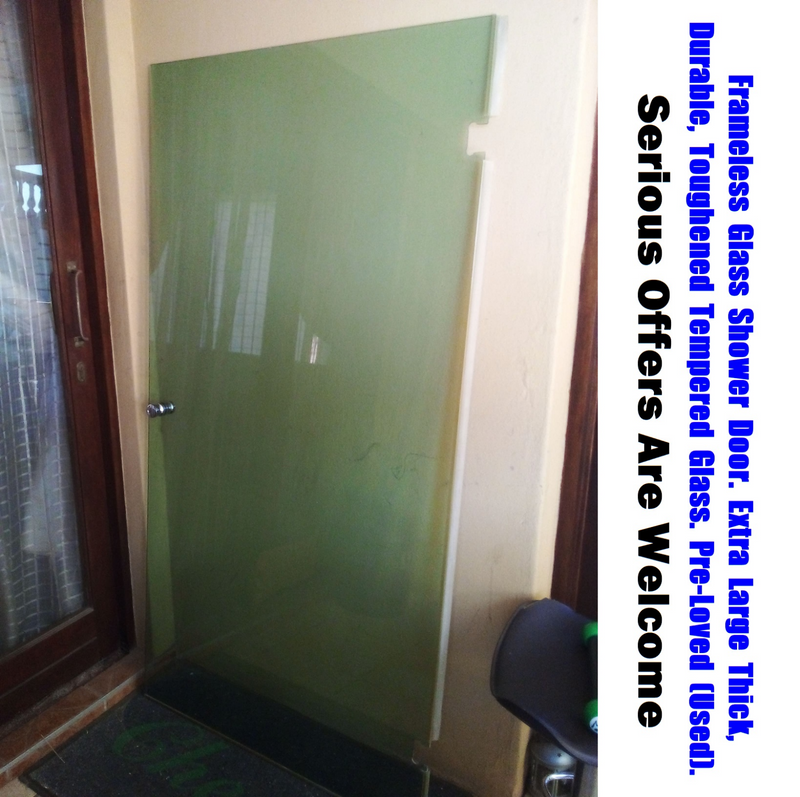 Frameless Glass Shower Door. Extra Large, Thick, Durable, Toughened Tempered Glass. Negotiable.