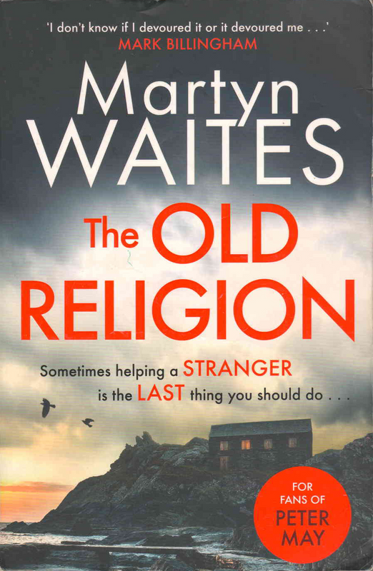 The Old Religion - Martyn Waites - (Ref. B085) - Price R10 or SEE SPECIAL BELOW