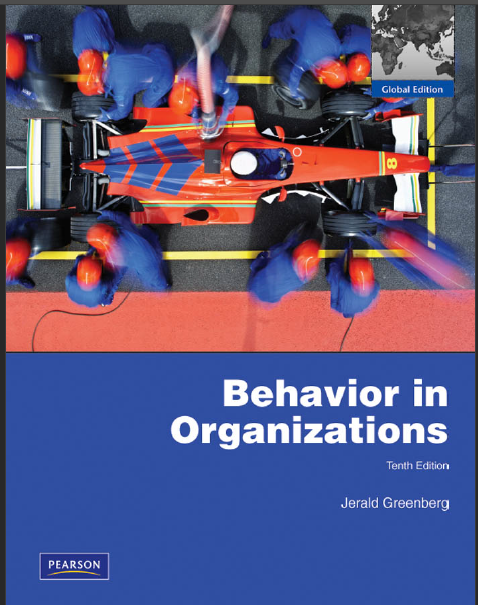 Behavior in Organizations 10th ed - J Greenberg
