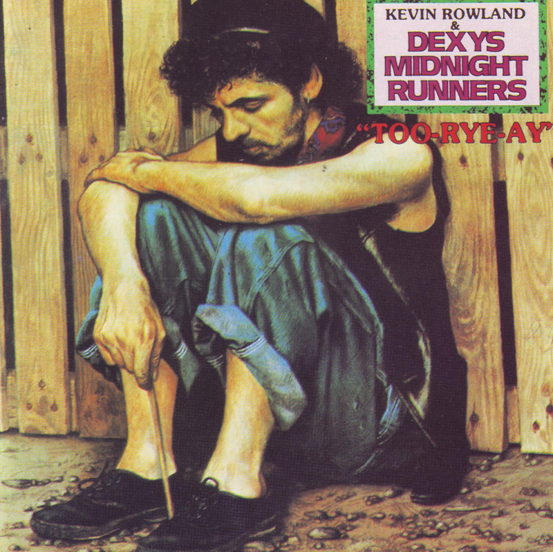 Dexys Midnight Runners - Too-Rye-Ay (CD)