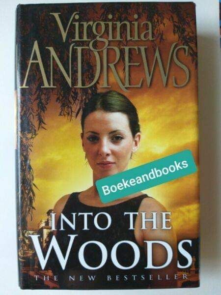 Into The Woods - Virginia Andrews - De Beers #4 - REF: 3892.