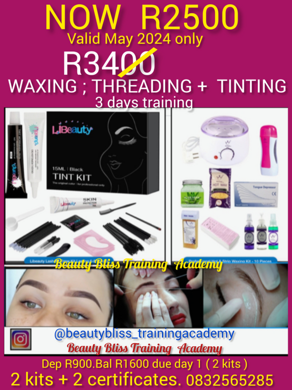 R2500 WAXING : THREADING AND TINTING COURSES.R2700 GEL AND ACRYLIC NAIL COURSE