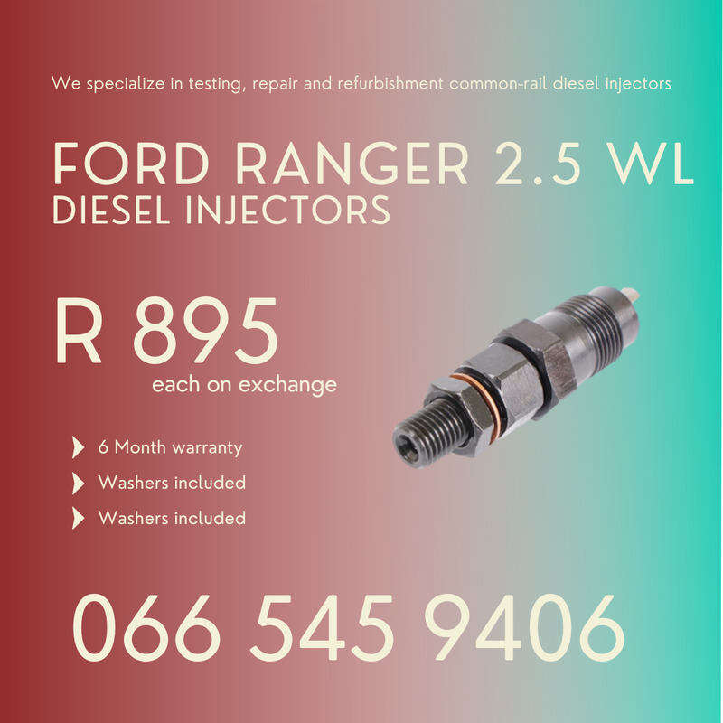 FORD RANGER 2.5 WL DIESEL INJECTORS FOR SALE WITH 6 MONTH WARRANTY