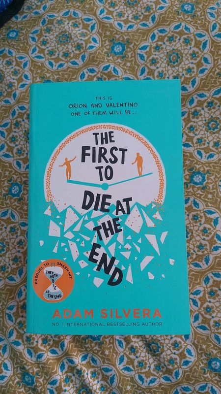 The first to die at the end by Adam Silvera