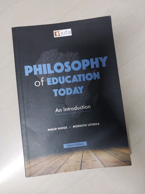 UNISA Prescribed Textbook - Philosophy of Education Today
