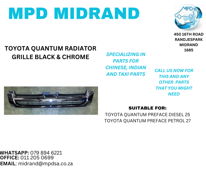 Toyota Quantum - Radiator Grill (Black &amp; Chrome)