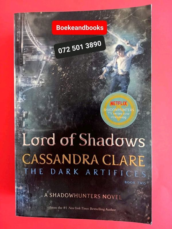 Lord Of Shadows - Cassandra Clare - The Dark Artifices #2.