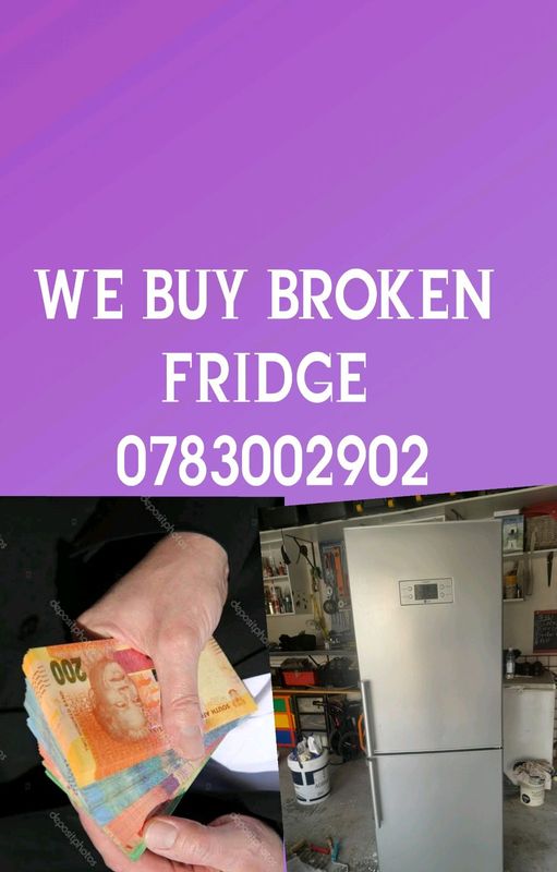 Cash on-site for damage non-working Fridge