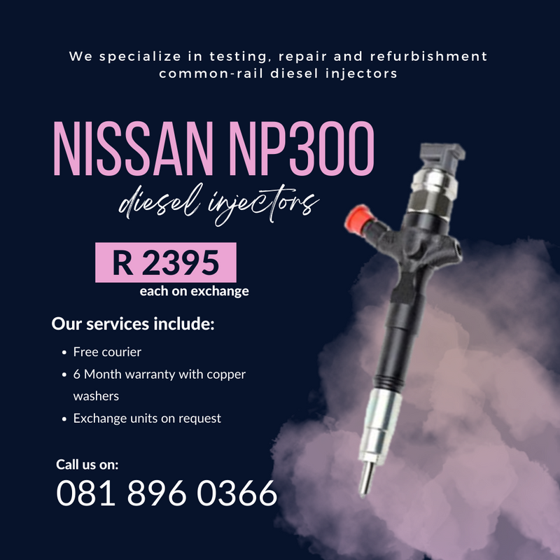 NISSAN NP300 DIESEL INJECTORS FOR SALE WITH 6MONTH WARRANTY