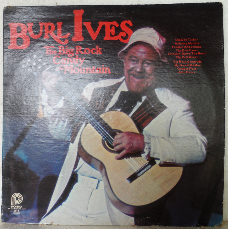 BURL IVES - The Big Rock Candy Mountain - Vinyl LP (Record)