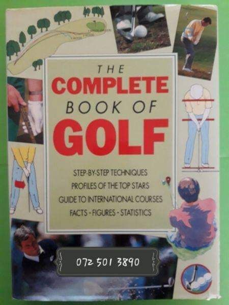 The Complete Book Of Golf - Steven Carr, Sally Strugnell.