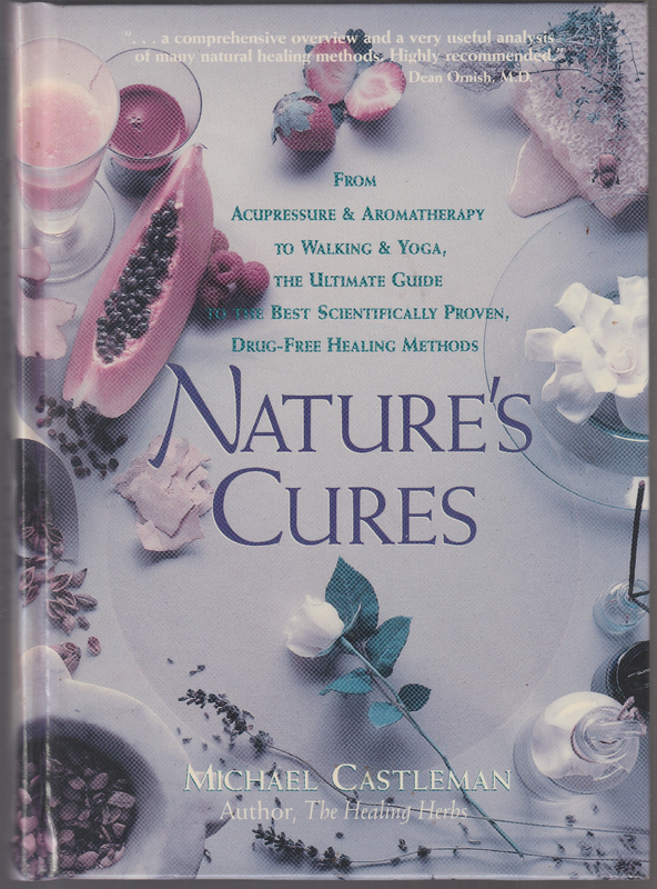 Reserved / Sold - Nature&#39;s Cures by Michael Castleman
