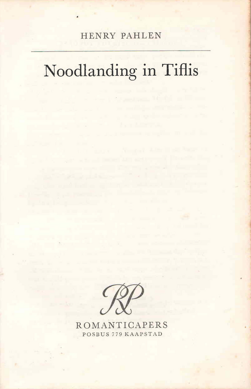Noodlanding in Tiflis (Begegnung in Tiflis) - Henry Pahlen (1974) - (Ref. B221) - Price R200