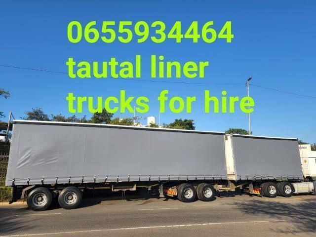 YOU WANT TAUTLINERS FOR HIRE?