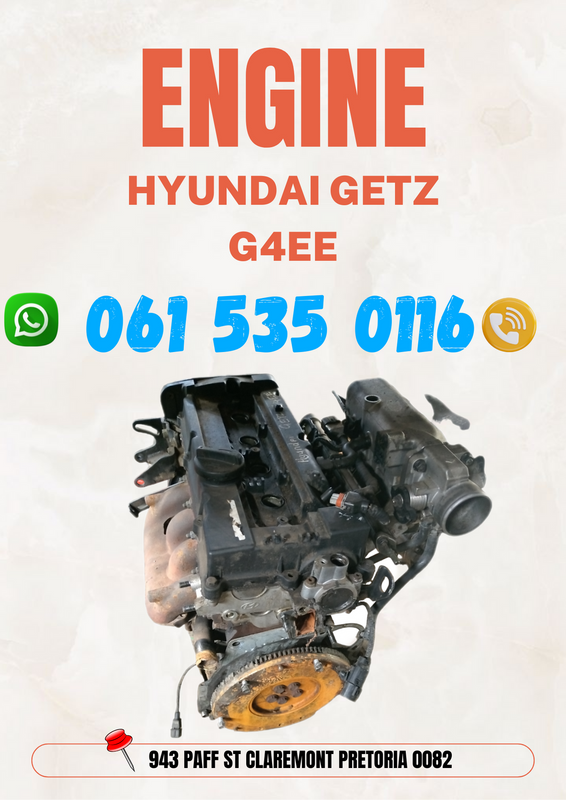 Hyundai getz G4EE engine R14500 WhatsApp me 0636348112