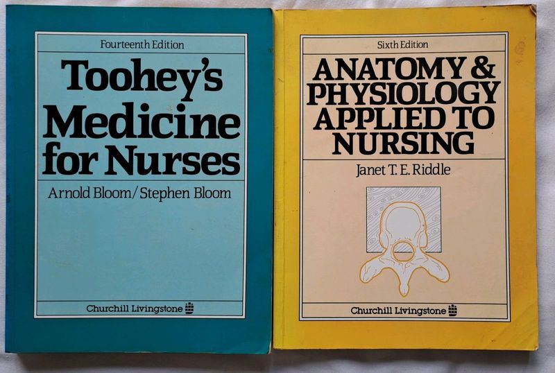 TOOHEY&#39;S Medicine for Nurses &amp; Anatamy &amp; Physiology