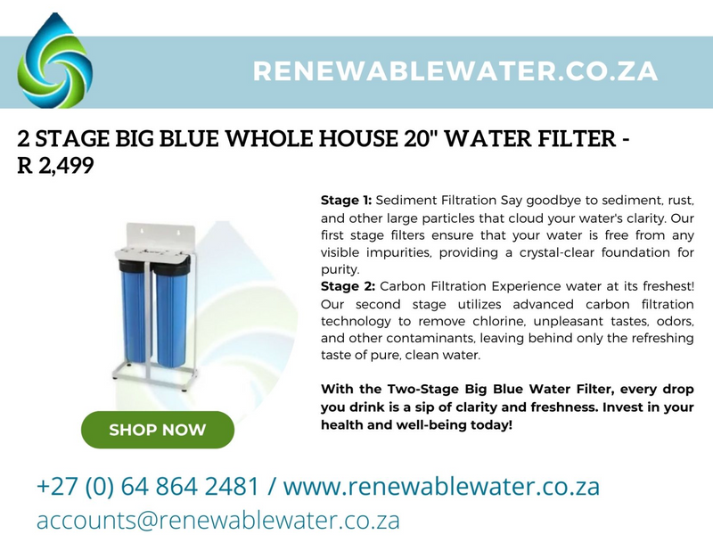 2 STAGE BIG BLUE WHOLE HOUSE 20&#34; WATER FILTER - R 2,499