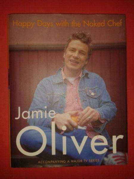 Happy Days With The Naked Chef - Jamie Oliver.