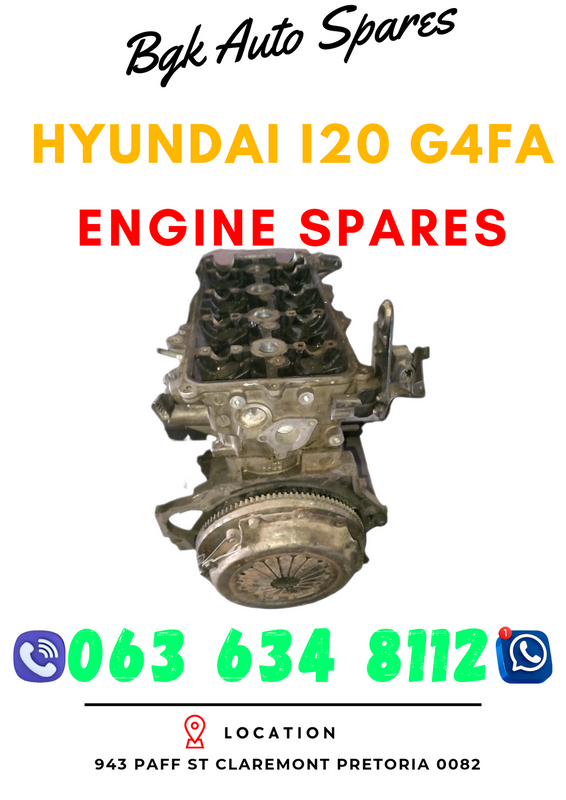 Hyundai I20 G4FA engine spares Call or WhatsApp me 063 149 6230
