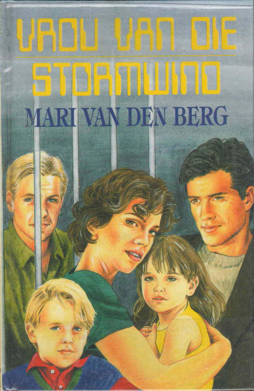 Vrou van stormwind - Mari van den Berg - (Ref. B058) - Price R10 or SEE SPECIAL BELOW