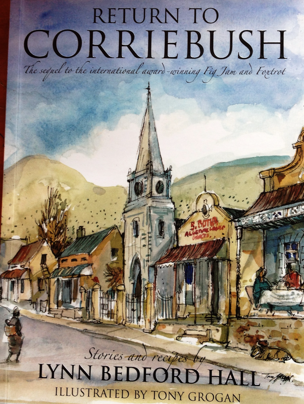 Return to Corriebush - Stories and Recipes by Lynn Bedford Hall - Illustrated by Tony Grogan