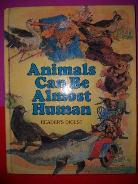 Animals Can Be Almost Human - Reader&#39;s Digest.