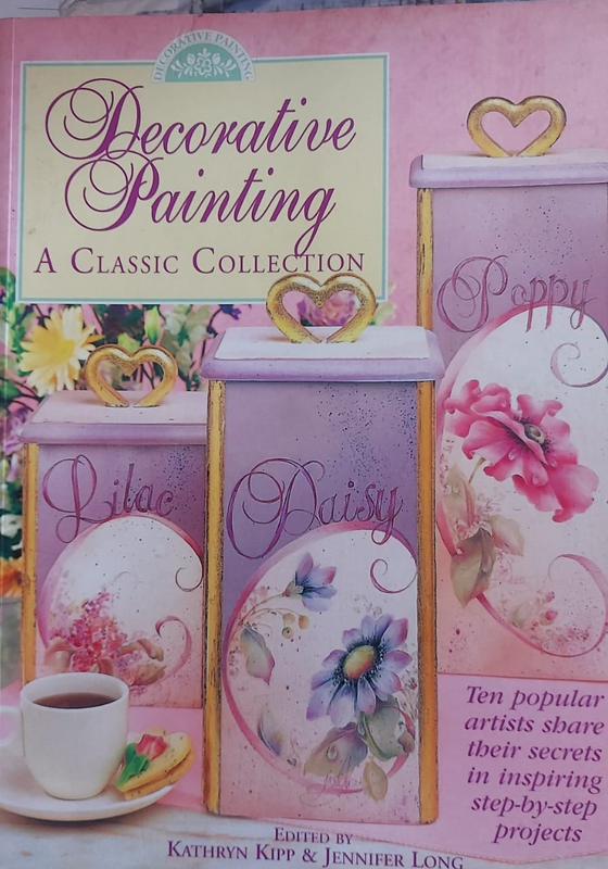 Decorative Painting: A Classic Collection by Kathryn Kipp - As new book