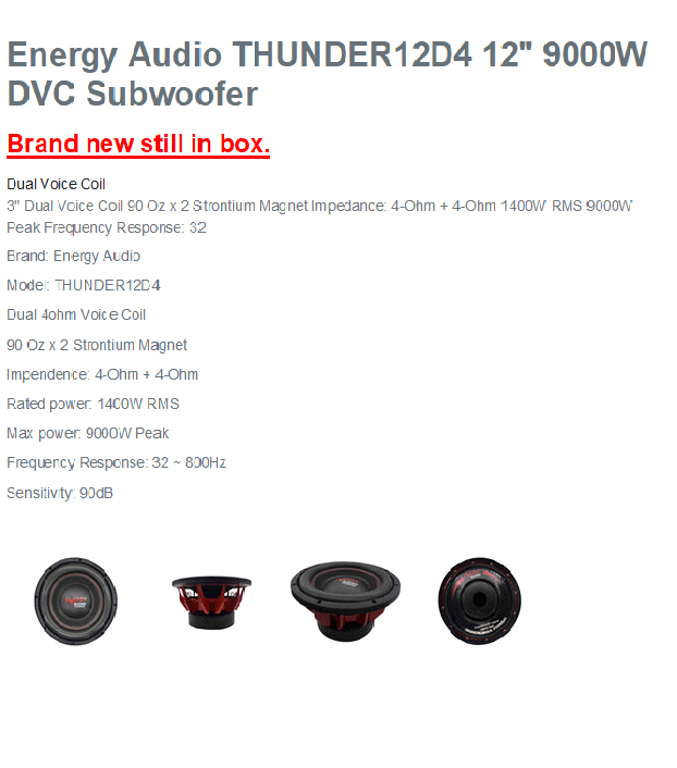Energy Audio THUNDER12D4 12&#34; 9000W DVC Subwoofer  Brand new still in box.