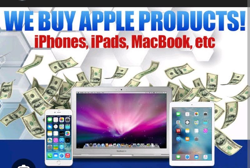 We buy broken and working cellphones ,ipad and macbook
