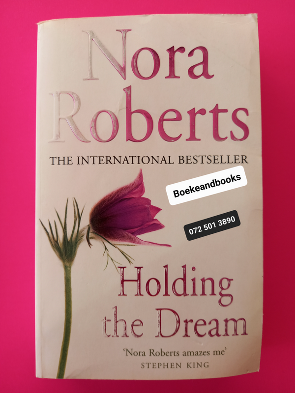 Holding The Dream - Nora Roberts - Dream Trilogy #2.