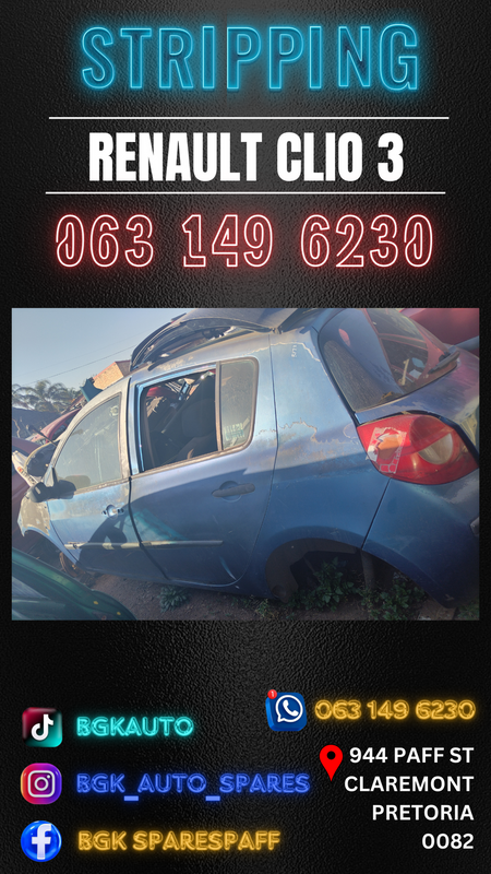 Renault clio 3 stripping for spares Call or WhatsApp me 063 149 6230