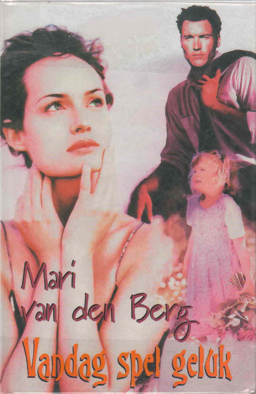 Vandag spel geluk - Mari van den Berg - (Ref. B040) - Price R10 or SEE SPECIAL BELOW