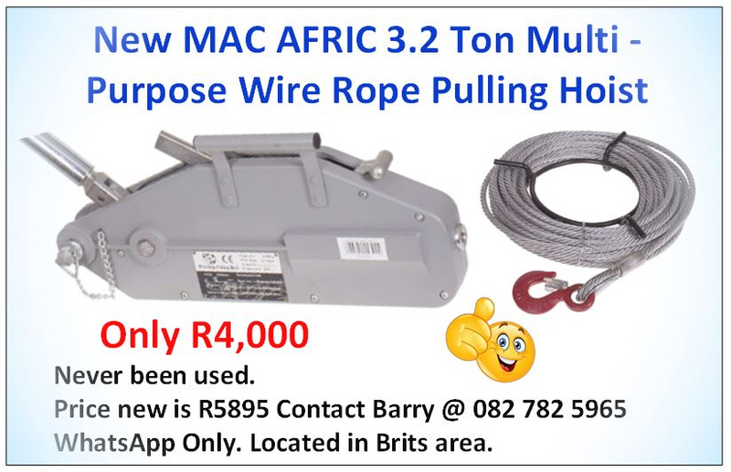 New MAC AFRIC 3.2 Ton Multi - Purpose Wire Rope Pulling Hoist
