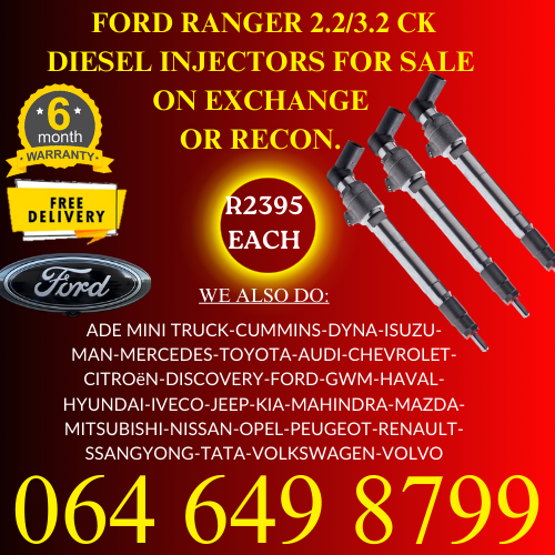 Ford Ranger 2.2/3.2 CK diesel injectors for sale on exchange - 6 months warranty