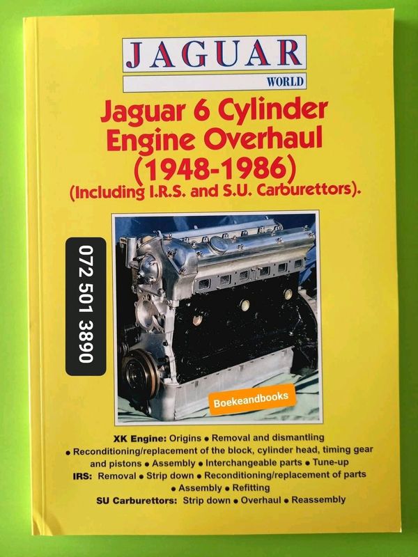 Jaguar World - Jaguar 6 Cylinder Engine Overhaul (1948-1986) - Kelsey Publishing LTD - Jim Patten.