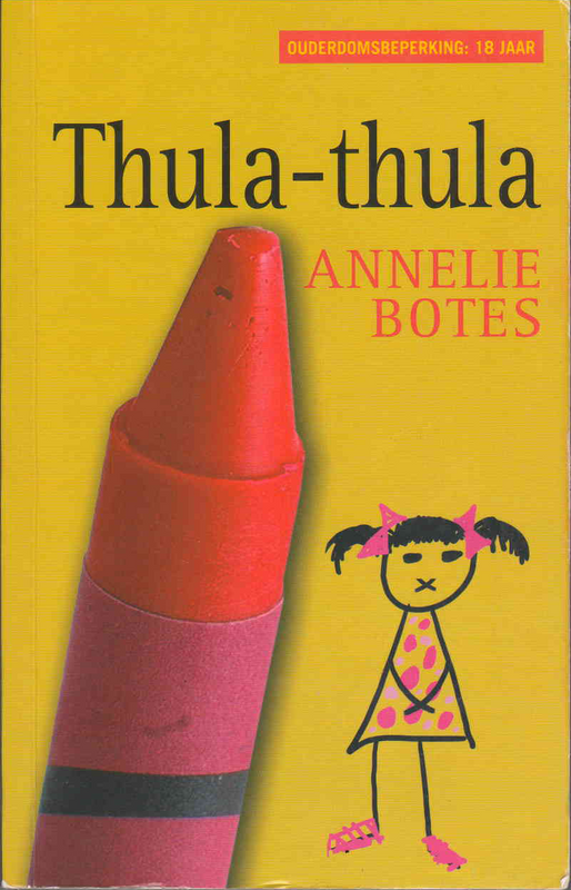 Thula-thula - Annelie Botes - (Ref. B175) - Price R10 or SEE SPECIAL BELOW