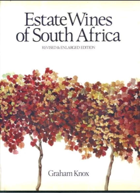 Estate wines of south Africa book